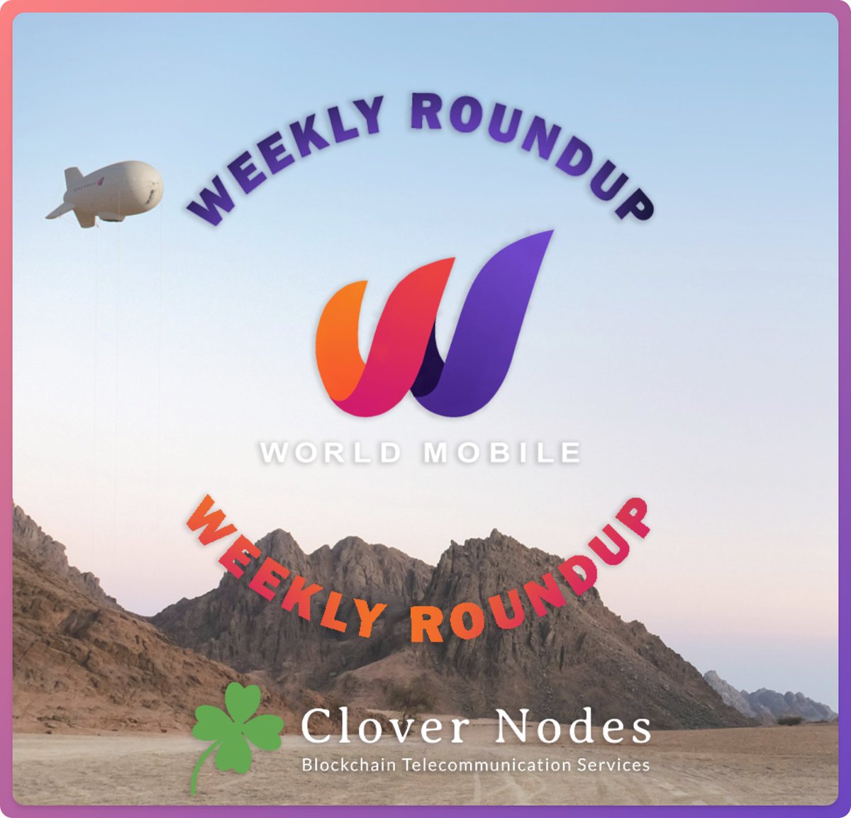 CloverNodes's tweet photo. GM ☕ #Mobilers
Here comes our newest edition of #WorldMobileWeeklyRoundUp for 2024
These are a series of weekly threads that I will be publishing every Friday 🗒️
Weekly roundups consist of announcements & major events revolving around #WorldMobile
🧵Let's get straight to it: https://t.co/Nvlr2RnHXN