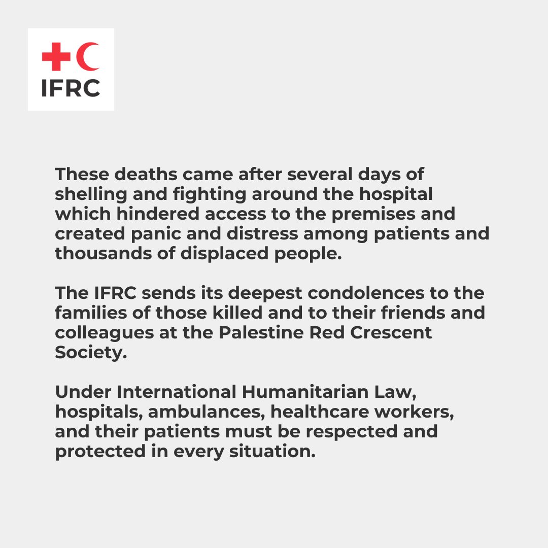 ifrc's tweet photo. The @IFRC is shocked &amp; deeply saddened by the killing of three members of @PalestineRCS in the Gaza Strip. The IFRC sends its deepest condolences to those who lost their loved ones.

Since the beginning of the conflict, the IFRC network has lost 14 members. This is unacceptable.