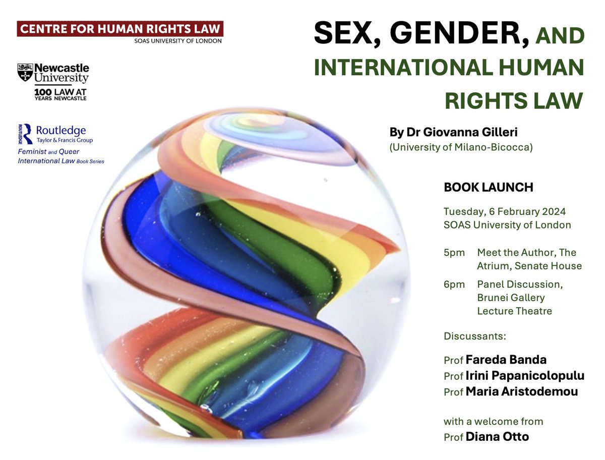 BOOK LAUNCH: Join us for the launch of 'Sex, Gender and International Human Rights' by @GiovannaGilleri on Tue 6 Feb. Reception from 5pm, Paul Webley Wing, Senate House SOAS, and the panel discussion is from 6pm at Brunei Gallery. More on the book: tinyurl.com/4ycja25y
