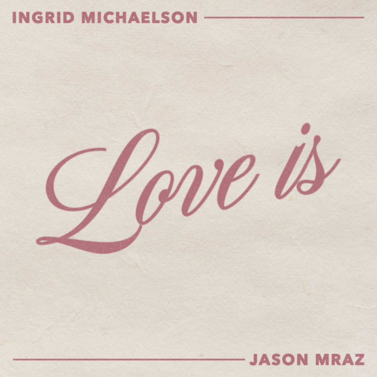 Ingrid Michaelson and Jason Mraz's new duet “Love Is” is out now! Listen wherever you like to get music onerpm.link/loveis
