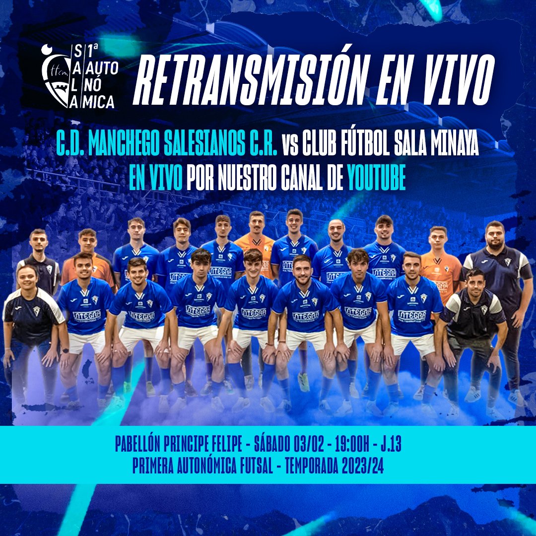 🔵 RETRANSMISIÓN EN VIVO POR YOUTUBE ⚪️

🎥 Desde nuestro canal oficial de YouTube retransmitiremos el partido entre el primer clasificado y el segundo, duelo por el liderato en casa. ⚔️

🆚 Club Fútbol Sala Minaya
📅 Sábado 3 de febrero
⏰ 19:00h

#AupaManchego 💙🤍