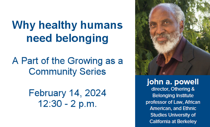 @UCDMINDINST and @UCDavisHealth HEDI welcomes john a. powel, Director of @oandbinstitute and Professor of Law, African American, and Ethnic Studies at @UCBerkeley. 2/14, 12:30 p.m. Register: bit.ly/GrowingasaComm…