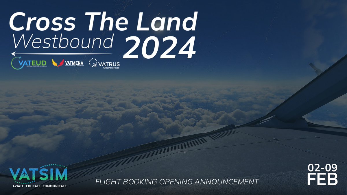 Calling all captains! Cross the Land is just around the corner 📝Slots are available for booking today, February 02, at 18:00 UTC!   📷Read our latest post regarding this here: vats.im/ctl24w_bookings #VATSIM #CrosstheLand #CTL24W