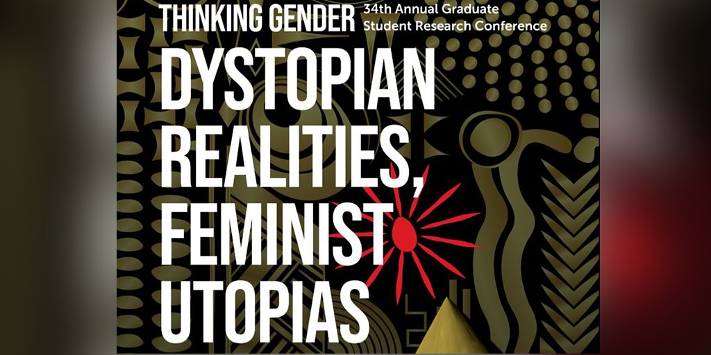 UCLAINTL's tweet photo. UCLA Center for the Study of Women Streisand Center (@UCLACSW) 
Graduate Student Conference

"#ThinkingGender: Dystopian Realities, #Feminist Utopias"
Fri, Mar 1: 8:30 a.m.-6:00 p.m. PDT

James West Alumni Center
FREE
Agenda &amp; RSVP: https://t.co/eOfvaWaiQY

@ucla @UCLACollege https://t.co/kvDCWy1Cb0