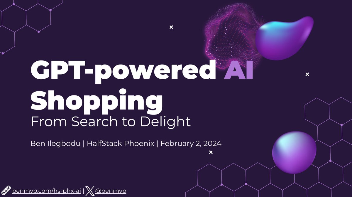Hey @halfstackconf! Here are the slides for my talk 'GPT-powered AI Shopping: From Search to Delight': benmvp.com/hs-phx-ai Hope you enjoyed it and thanks for having me! 🙏🏾🎉
