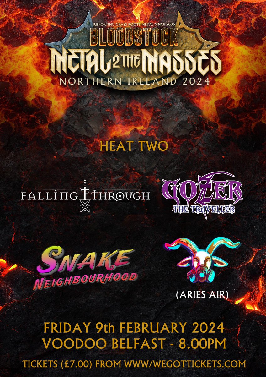 🚨 ONE WEEK TODAY! 🚨 Bloodstock Festival Metal 2 the Masses NI - HEAT TWO! 🎟Ticket Link: wegottickets.com/event/605364 Falling Through Gozer the Traveller Snake Neighbourhood Airies Air @Voodoo_Belfast // Fri 9th Feb // 8.00pm Admission: £7.00 (includes 1 voting slip)