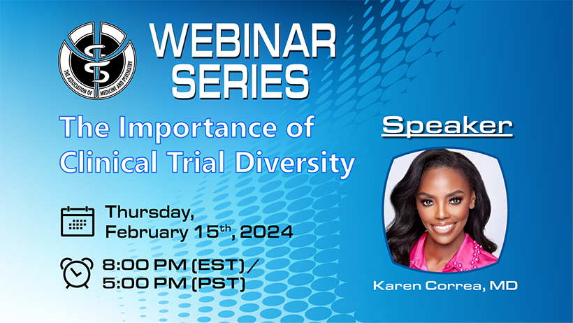 assocmedpsych's tweet photo. Join us for our upcoming AMP Webinar Series: "The Importance of Clinical Trial Diversity," with Karen Correa, MD—Thurs, Feb 15th, 8 pm EST/5 pm PST. Register at https://t.co/wY9ofczCur. #AMP #AMPWEBINARSERIES https://t.co/f5OJlgoG9W