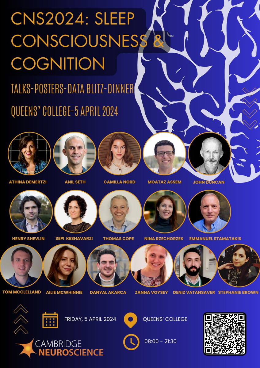 📢 CNS2024: Sleep, Consciousness & Cognition is live and open for registration 🌍Queens' College | April 5th 2024 🌟Incredible line up🌟 🔬Data blitz | Poster Exhibit | Industry Exhibit 🥂Dinner, Drinks & Networking 🎙️🌟Plenaries @anilkseth & @ADemertzi 🖱️neuroscience.cam.ac.uk/camneuro-event…