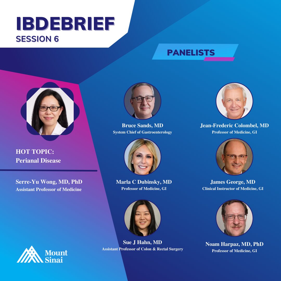IBDebrief's tweet image. We have another exciting line up for the upcoming session on Tuesday! Along with our Hot Topic presentations we will have 5 cases to be reviewed and discussed by our panelist! @MountSinaiGI