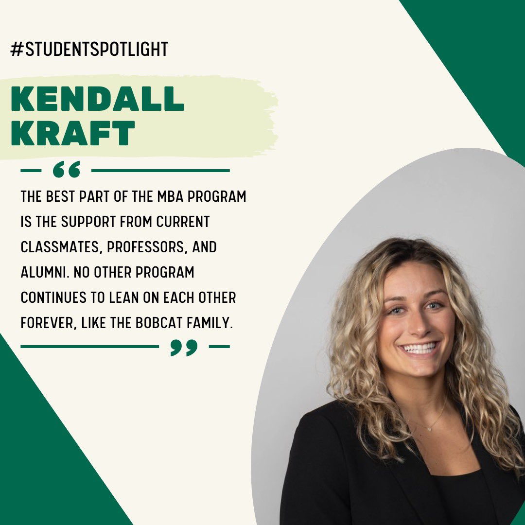 Meet current dual MBA/MSA student, Kendall Kraft. Kendall graduated from Ohio University with a degree in PR &amp; Advertising Journalism. After graduation, she plans to move out of Ohio and pursue a career in sponsorships and partnerships for a professional sports team. #MBABobcats