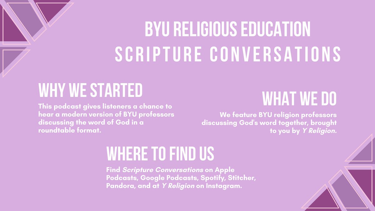 Check out Scripture Conversations, our newest podcast brought to you by Y Religion!

This podcast gives listeners a modern version of BYU professors discussing the word of God together in a roundtable format!