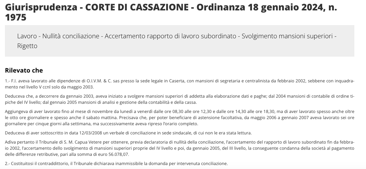 labour_lawyers's tweet image. Cass. n. 1975/2024: la necessità che la #conciliazione sindacale sia sottoscritta presso una sede #sindacale non è un requisito #formale, bensì funzionale ad assicurare al #lavoratore la #consapevolezza dell’atto dispositivo che sta per compiere-&amp;gt;tcnotiziario.it/Articolo/Index…