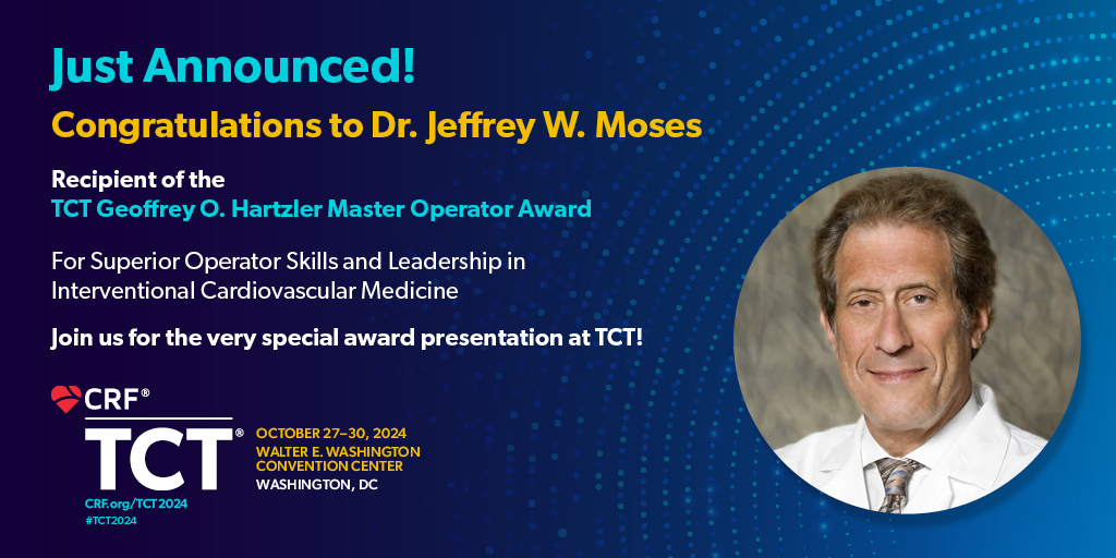 🌟Just announced at #CTO2024! 🎊 Dr. Jeffrey W. Moses is the recipient of the #TCT2024 Geoffrey O. Hartzler Master Operator Award. 🏆 Congratulations @JWMoses! 🎉