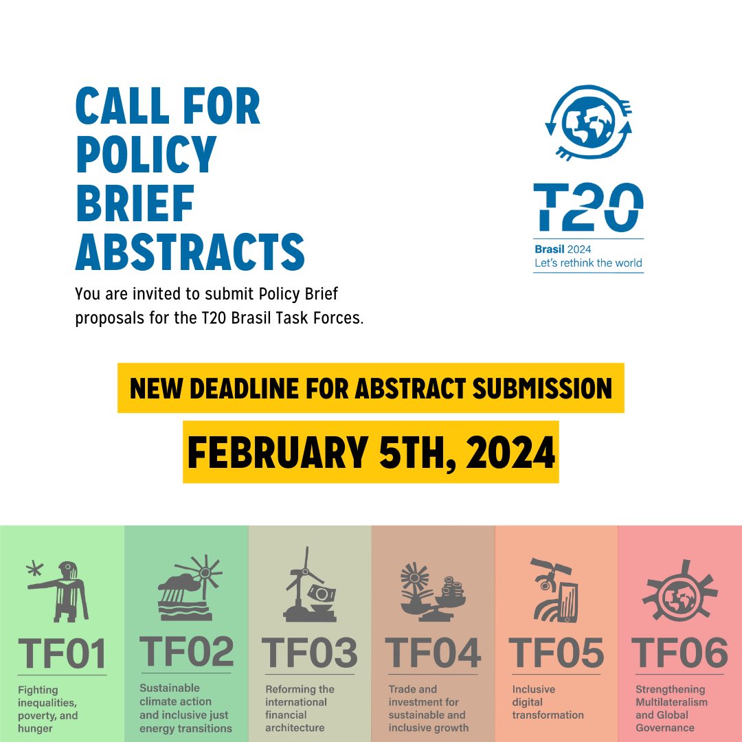 🚨NOTICE: The deadline for submitting abstracts for policy briefs from the T20, the Engagement Group that brings together think tanks as part of the G20 Social, is next February 5th. Don't pass up the opportunity to join the task forces and make recommendations to the G20 leaders