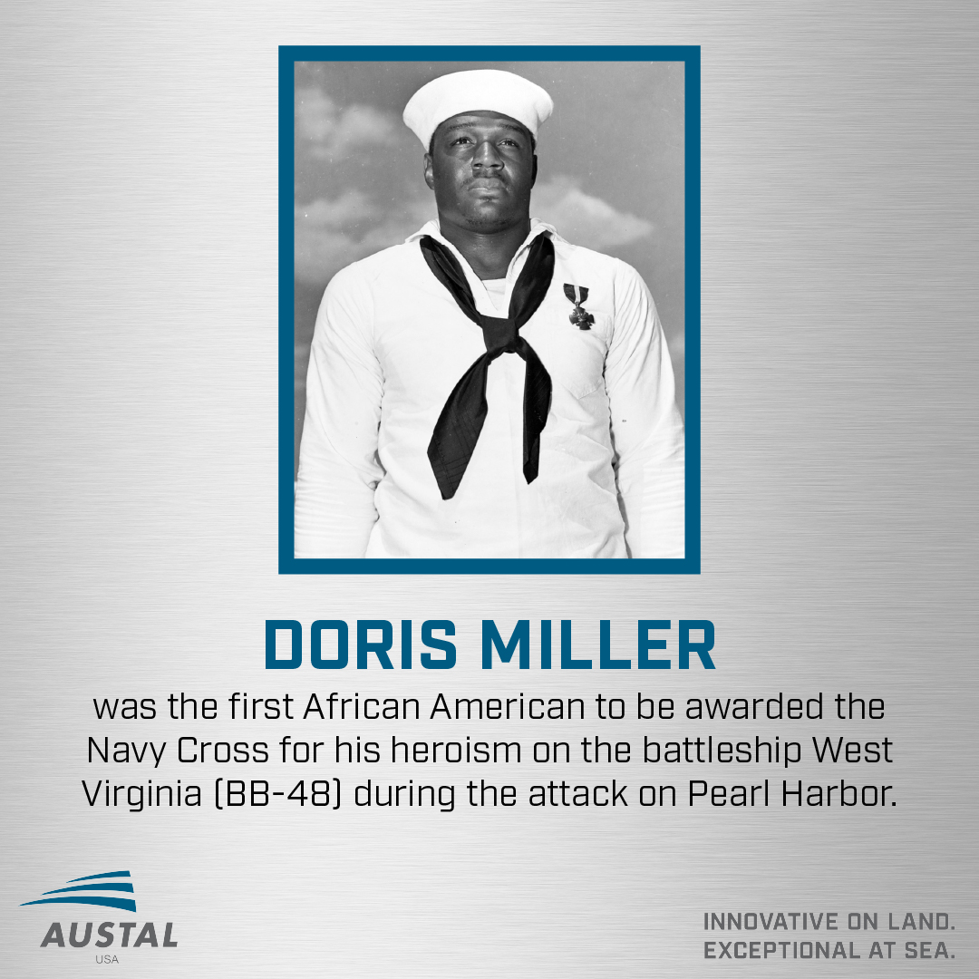 Austal USA recognizes Black History Month & celebrates leaders, like Doris Miller, who inspired change & progress throughout our Nation & defense industry. Austal USA is proud to be part of the team constructing the @USNavy's new aircraft carrier, future USS Doris Miller (CVN-81)