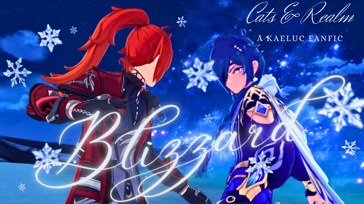 KaeyaCrystalfly's tweet photo. 🏴‍☠️👑 Blizzard ❄️🔥
Chapter 10—“Guess I need to teach you another lesson~”
Explicit 🔞
Co-author: @AGirlWithoutAN1

🔗https://t.co/DQH5tU4DU7
#kaeluc https://t.co/RHoRViTcEA