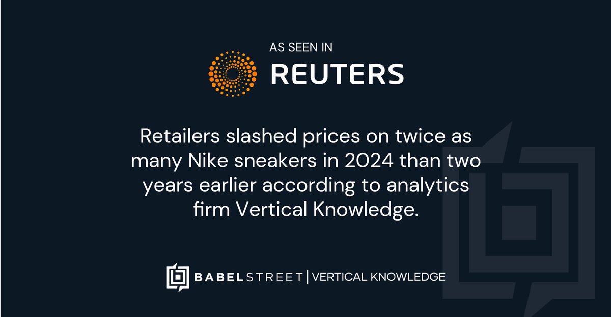 👟 Reuters used Vertical Knowledge’s Refined Retail Sneaker Collection data to focus on Nike's pricing and discount strategy in this consumer retail article. reuters.com/business/retai…
<a href="/BabelKnowledge/">Babel Street</a> <a href="/Reuters/">Reuters</a>