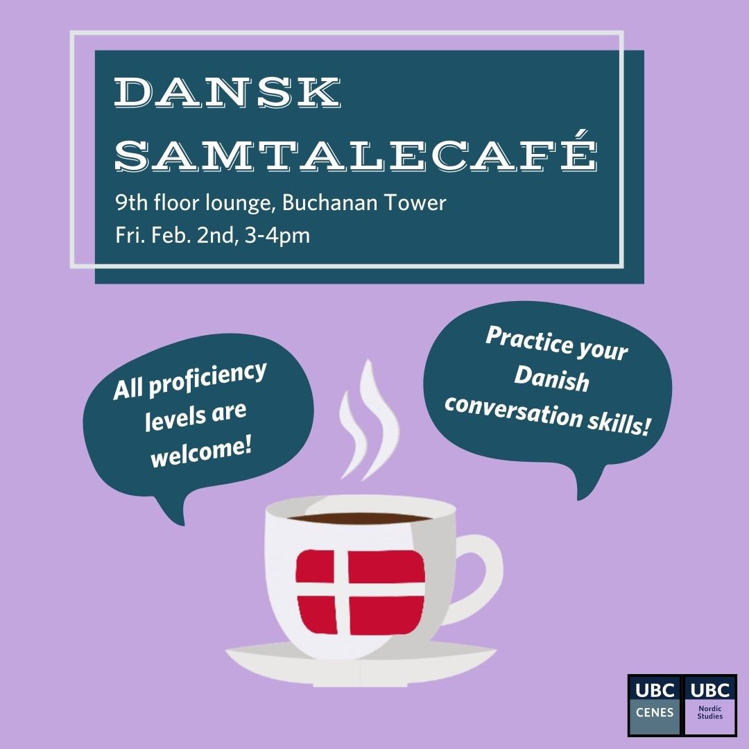 ubc_nordic's tweet image. The first Danish samtalecafé is happening today! Come practice your Danish language skills in Buchanan Tower 910 from 3-4 pm. Coffee and tea will be provided. All proficiency levels are welcome :) 🇩🇰 

#ubcnordicstudies #ubc2023  #learnswedish
#learndanish #ubccenes