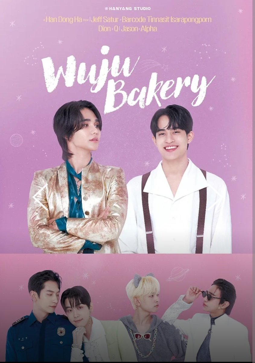 BLUPDATE2022's tweet photo. LOOK: Hanyang Studio Releases #WujuBakery Poster From Their Website

'Wuju Bakery' is an upcoming Thai-Korean BL featuring Jeff Satur and Barcode Tinnasit (#JeffBarcode) along with Dion, Q, and https://t.co/lP0sOuv9bs members Jason and Alpha, and is planned to be released in March.

Running away from his arranged marriage leads his spacecraft, which crashed into a small bakery on Earth, to embark on an out-of-this-world romance between a human and an alien!