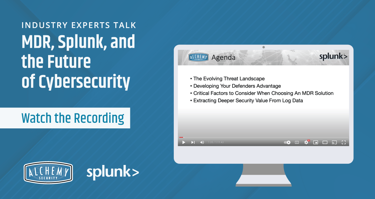Get the inside scoop on how to choose the right security provider, keep up with emerging threats, and power a stronger defense with Alchemy Security and Splunk: alchemysecurity.com/managed-detect…