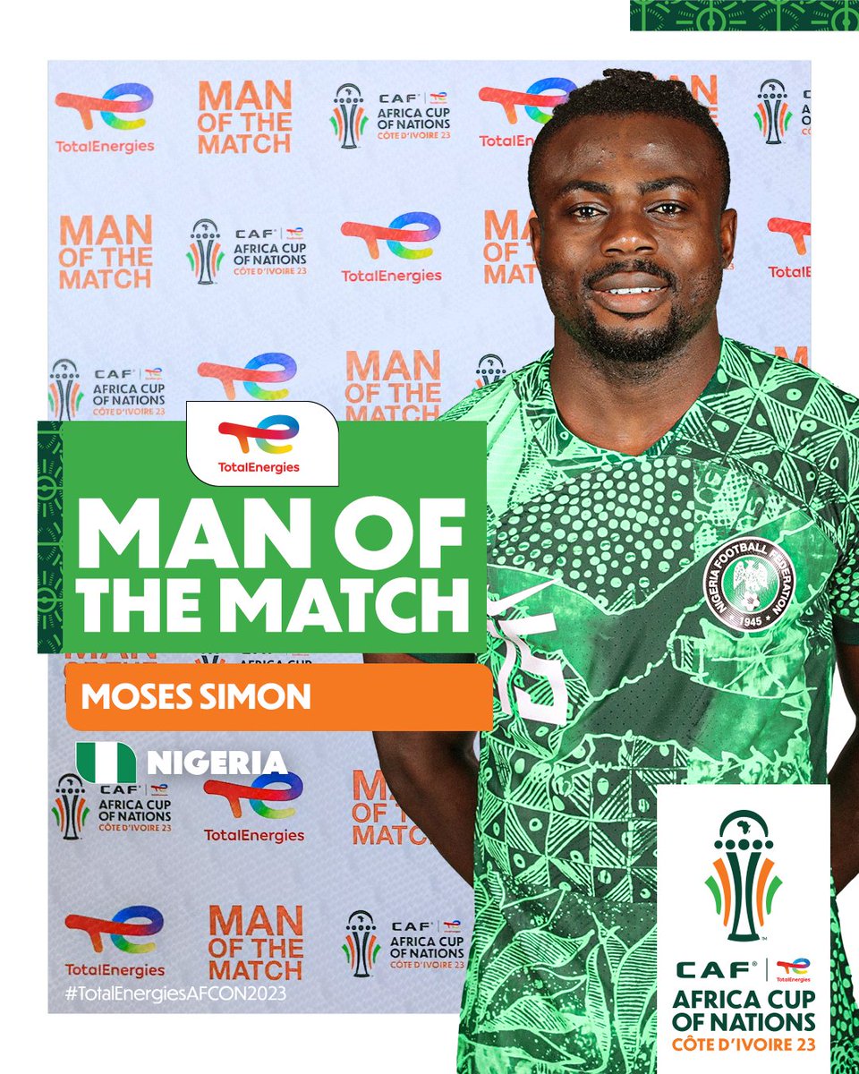 CAF_Online's tweet photo. 🇳🇬 Moses Simon 🇳🇬

Quite a perforamce and an assist make him the TotalEnergies Man of the Match! 👏

#TotalEnergiesAFCON2023 | #NGRANG | @Football2Gether https://t.co/zaYo0C0yGt