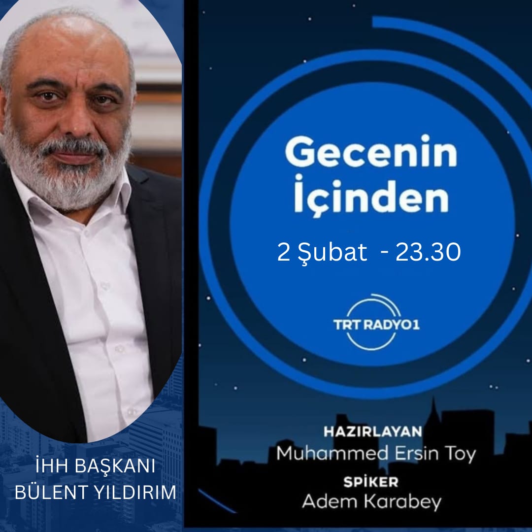 Genel Başkanımız Bülent Yıldırım, bu akşam 23:30'da TRT Radyo 1'de yayınlanan Gecenin İçinden programına konuk oluyor.

Canlı dinlemek için: radyo.trt.net.tr/kanallar/radyo…