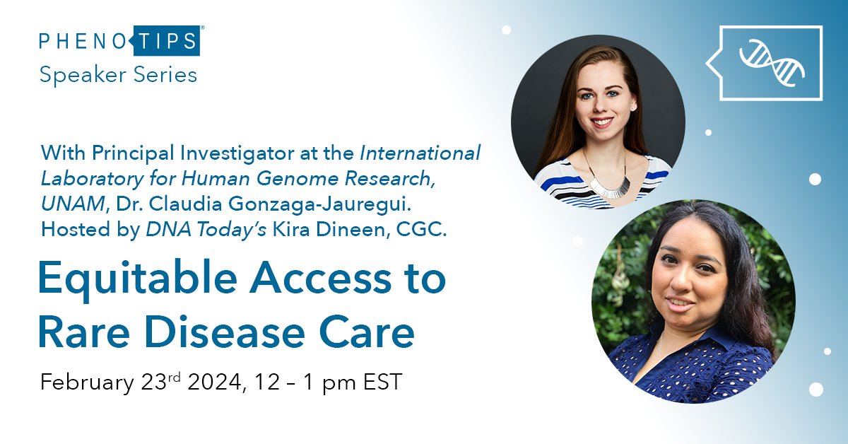 Celebrate #RareDiseaseDay by joining us for a live, interactive #SpeakerSeries webinar on Equitable Access to #RareDisease Care. Gain insight from Principal Investigar at @LIIGH_UNAM, @cgonzagaj, & host @DNATodayPodcast's @KiraDineen. Register for free: bit.ly/3UjJOMW