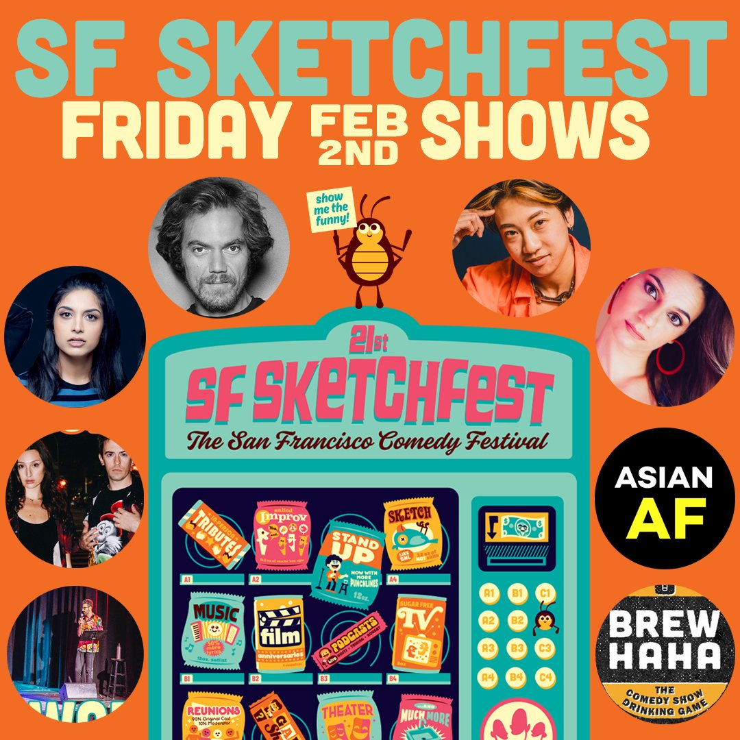 It's the last weekend of SF Sketchfest! Don't miss these shows TONIGHT with @SplitSingleband & Michael Shannon playing REM @FacialRecComedy @lizmiele @jestom @zachsherwin @moshekasher @theashleyray @AsianAFshow @veronicakallday and Brew HaHa! Tickets: sfsketchfest2024.sched.com