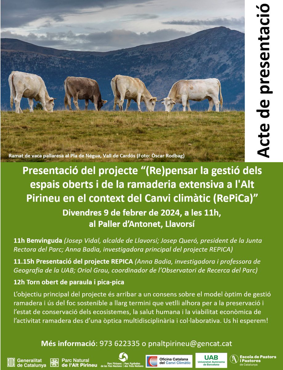Presentació del projecte de recerca 🔬 REPICA  “(Re)pensar la gestió dels espais oberts i de la ramaderia extensiva 🐴🐑🐮 a l'Alt Pirineu en el context del Canvi Climàtic, finançat pel Fons Climàtic.

📆 Divendres 9 de febrer de 2024, a les 11h, al Paller d’Antonet, Llavorsí