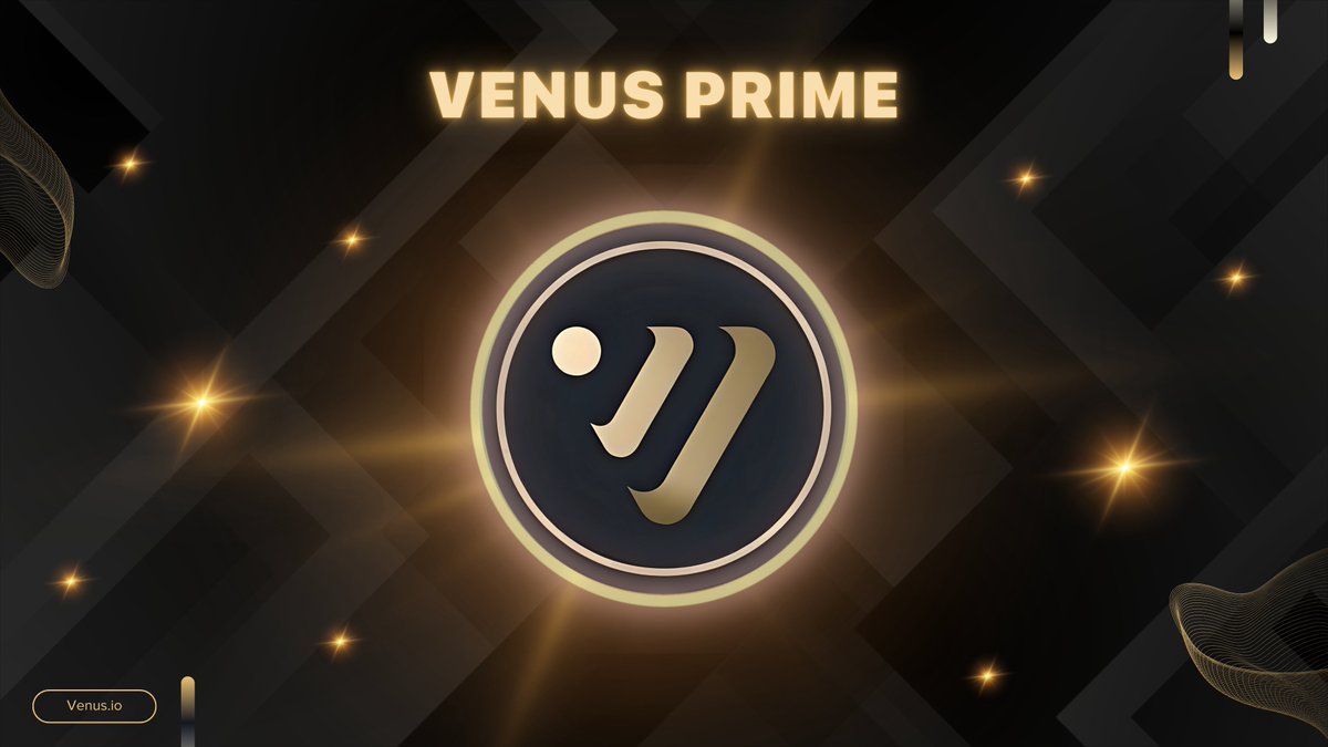 VenusProtocol's tweet photo. Have you read about Venus Prime yet?
ℹ️ https://t.co/FRHFBl92du
#VenusPrime #StakeAndElevate #BNBChain #Ethereum #DeFI $XVS $VAI https://t.co/0X5hzI40K8