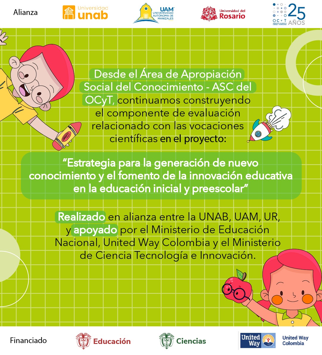 🚀 ¡Desde el área de ASC del OCyT seguimos avanzando con entusiasmo! “Estrategia para la generación de nuevo conocimiento y el fomento de la innovación educativa en la educación inicial y preescolar”. 👩‍🏫 @mineducacioncol @minciencias_co @unitedwayco @unab_online