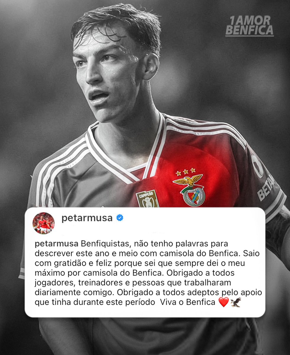 Mensagem de despedida de Musa para nós Benfiquistas, para sempre um de nós ! 🦅❤️