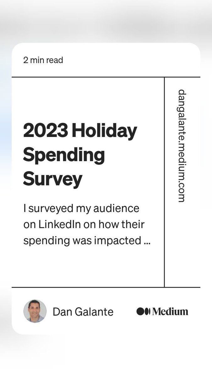 2023 #HolidaySpending Survey 

#ecommerce #ecommercemarketing #economy #inflation #marketing  #digitalmarketing #sales #custexp #cx #holidayshopping
dangalante.medium.com/2023-holiday-s…