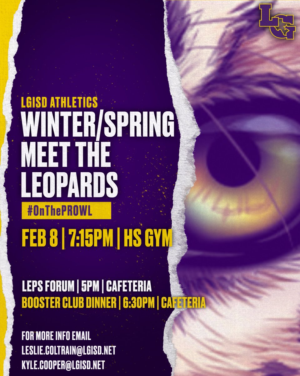 🚨 SAVE THE DATE 🚨 🐆 MEET THE LEOPARDS 📆 THURS, FEB 8 ⏰ 7:15PM 📍 LHS GYM Make a night of it and attend LEPS Forum beginning @ 5pm in the cafeteria. The Booster Club will beginning serving hot dogs @ 6:30pm & we will begin announcing teams @ 7:15pm in the gym. #OnThePROWL