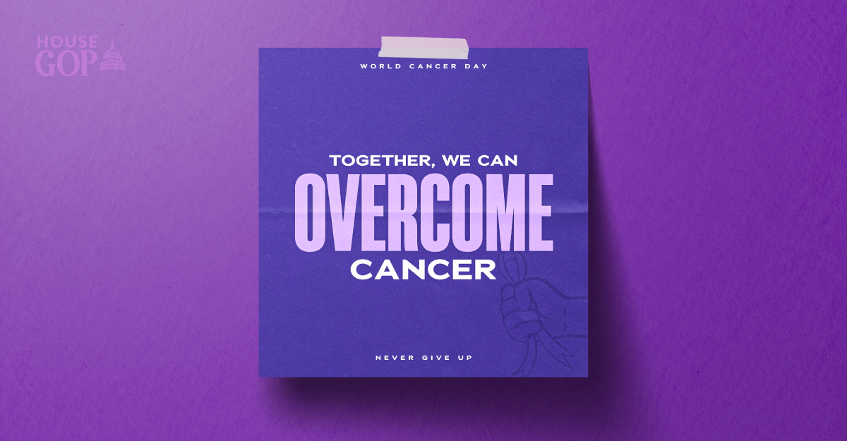 HouseGOP's tweet photo. Today is #WorldCancerDay.

It’s important to raise awareness of cancer and encourage prevention, detection, and treatment. https://t.co/q01ocFM5H7