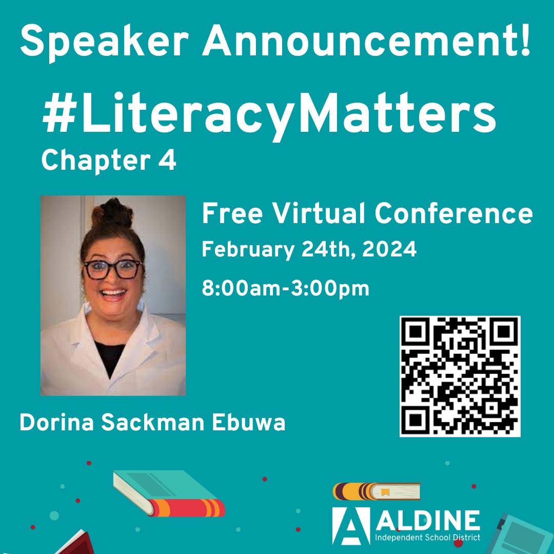 📢Speaker announcement! @Dorina_BELIEVE will be presenting at the @AldineISD #LiteracyMatters FREE virtual conference! @DrFavy @drgoffney Register here literacymatters24.sched.com