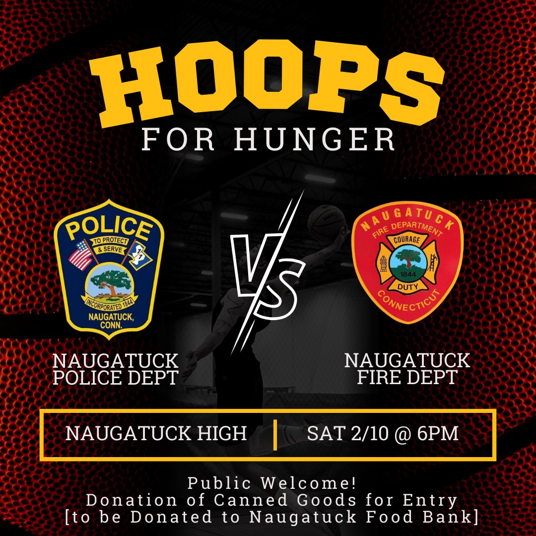 Naugy_PD's tweet photo. Saturday (02/10) at 6pm #teamNPD will take on Naugatuck FD in our 2nd annual Hoops for Hunger🏀
All are welcome to come support your Naugatuck first responders, we ask you bring a donation of canned goods for entry. All donations will be donated to Naugatuck Food Bank. https://t.co/zvVACjuRWz