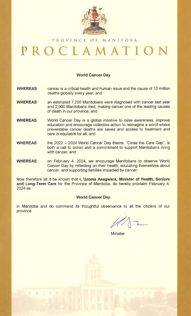 Thank you Hon. @UAsagwara and @MBGov for proclaiming February 4, 2024 as #WorldCancerDay in our province. We look forward to sharing more information to raise awareness about cancer and to #CloseTheCareGap