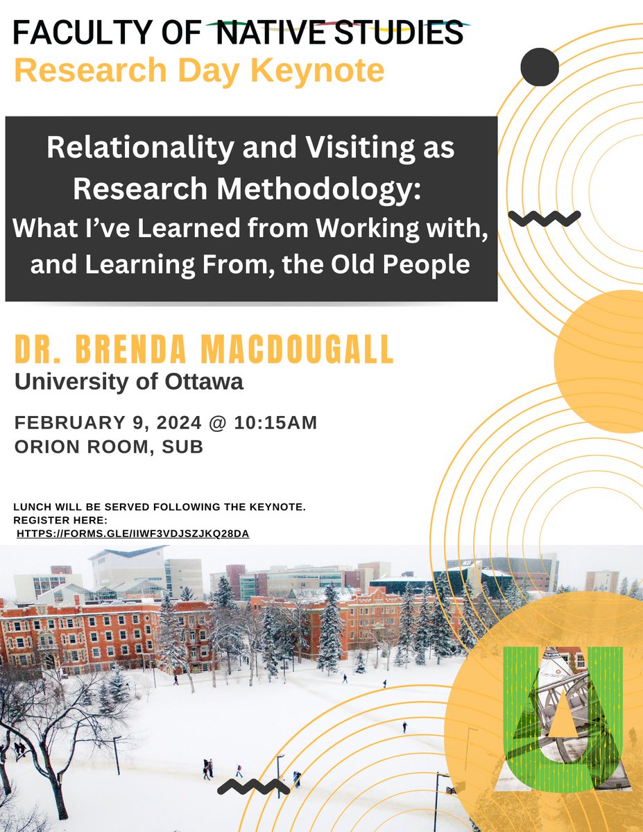 Join the Faculty of Native Studies for Research Day with keynote from Dr. Brenda MacDougall: Relationality and Visiting as Research Methodology Feb. 9 10:15 AM Orion Room, SUB Register: docs.google.com/forms/d/e/1FAI…