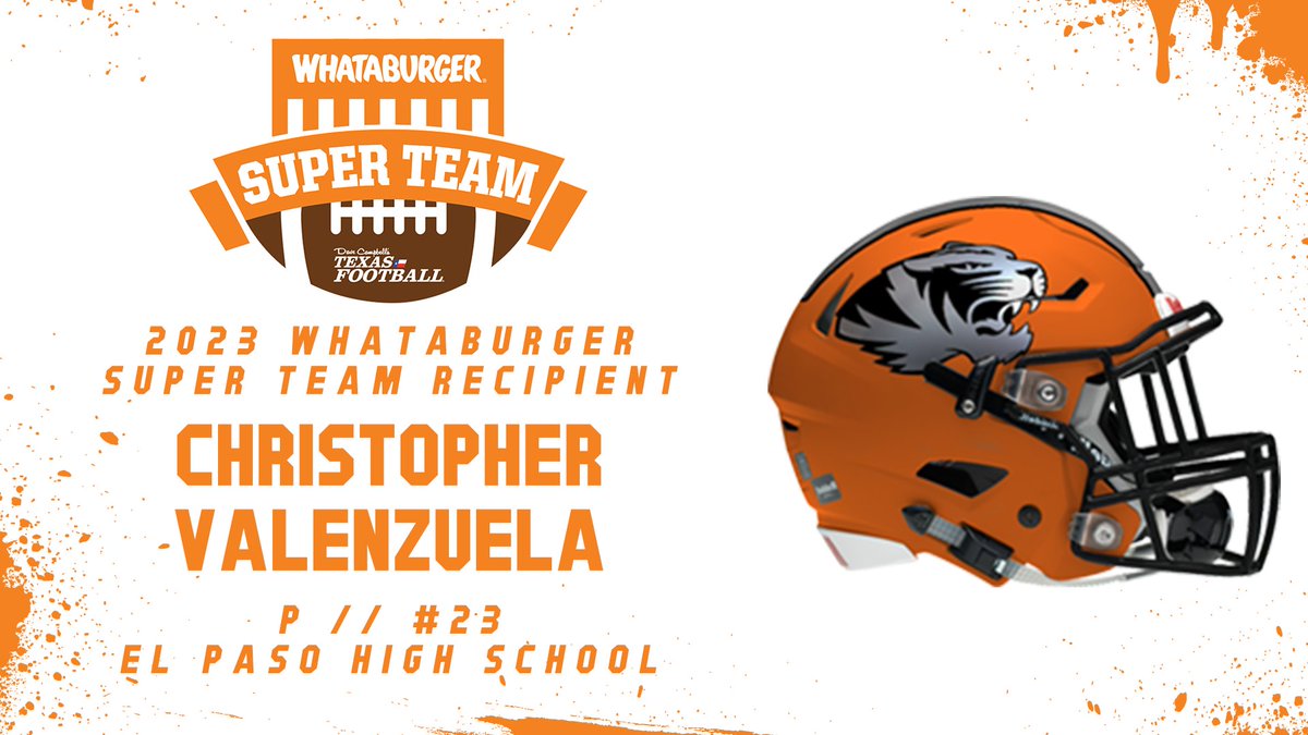 Congrats to El Paso P Christopher Valenzuela on being named to the 2023 @Whataburger Super Team! 🍔: texasfootball.com/whataburger-su… @valen_skies | @ElPasoFB | @ElPasoAthletics | @dctf | #WhataSuperTeam #Whataburger #txhsfb