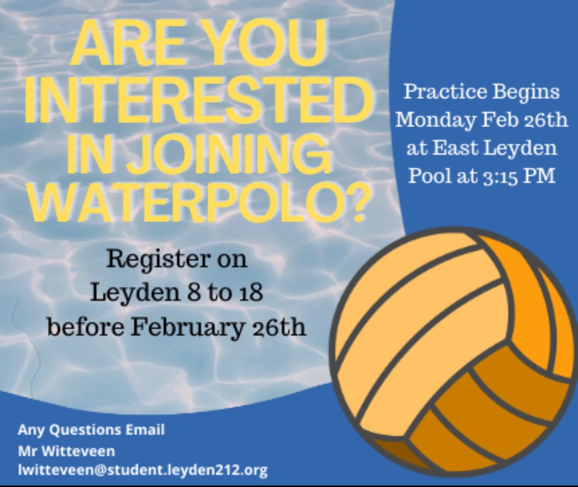 LeydenPolo's tweet photo. Are you interested in joining waterpolo? Register Leyden 8 to 18 today before Feb 26th. Any questions email Coach Witteveen or Coach Bialecki @leydenpride212 @Leydenathletics #leydenpride https://t.co/l2F3Npzbdy
