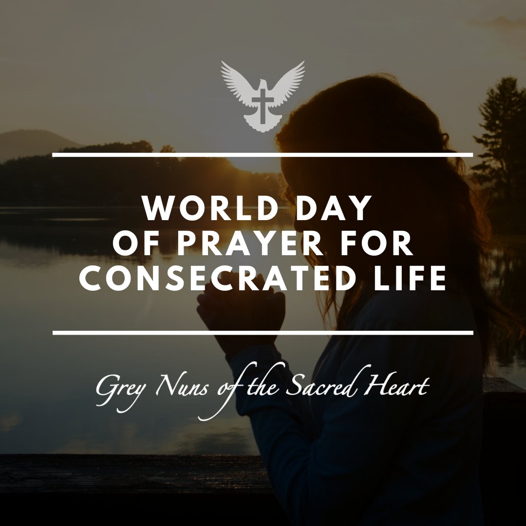 Today,  we pray for all of those who have made commitments in their consecrated  life. May they strengthen their dedication to the Lord and continue to  serve with grace, kindness, and light.
