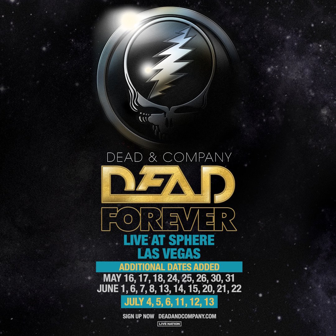 SphereVegas's tweet photo. DUE TO UNPRECEDENTED DEMAND, @deadandcompany adds 6 new shows in July 2024 for Dead Forever Live At Sphere.
Advance presale registration is available now. Learn more at https://t.co/udtpCP8K3G. Tickets go on sale to the general public on Friday, February 9th at 10am PT. https://t.co/6lEhJdg87p