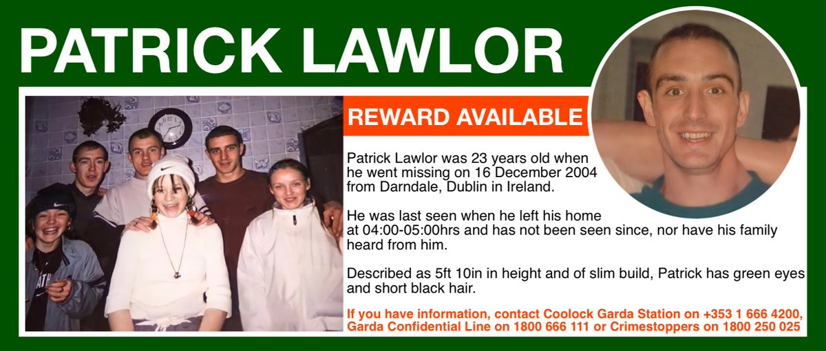 MisPersSupport's tweet image. This week’s #SaturdayShare is for Patrick Lawlor who went missing on 16 December 2004 from #Darndale, Dublin in Ireland

garda.ie/en/crime-preve…

#FindPatrickLawlor #MissingPersonsSupport #HelpBringThemHome
