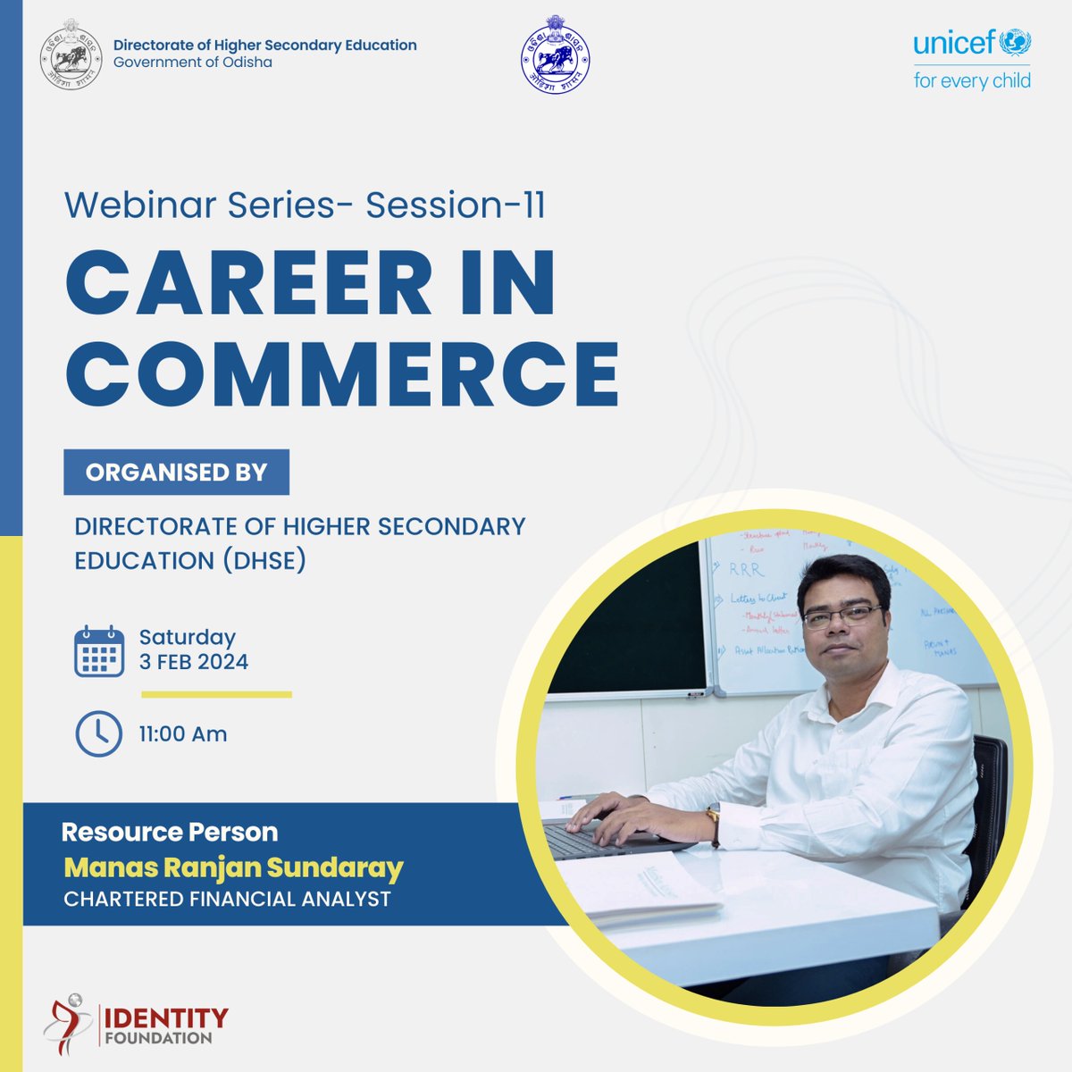 IdentityFounda1's tweet photo. A webinar on "Career in Commerce " is being organised by Directorate of Higher Secondary Education,Odisha in association with UNICEF.

#unicef #identityfoundation #Communication  #DHSE https://t.co/ND0KFtahnA