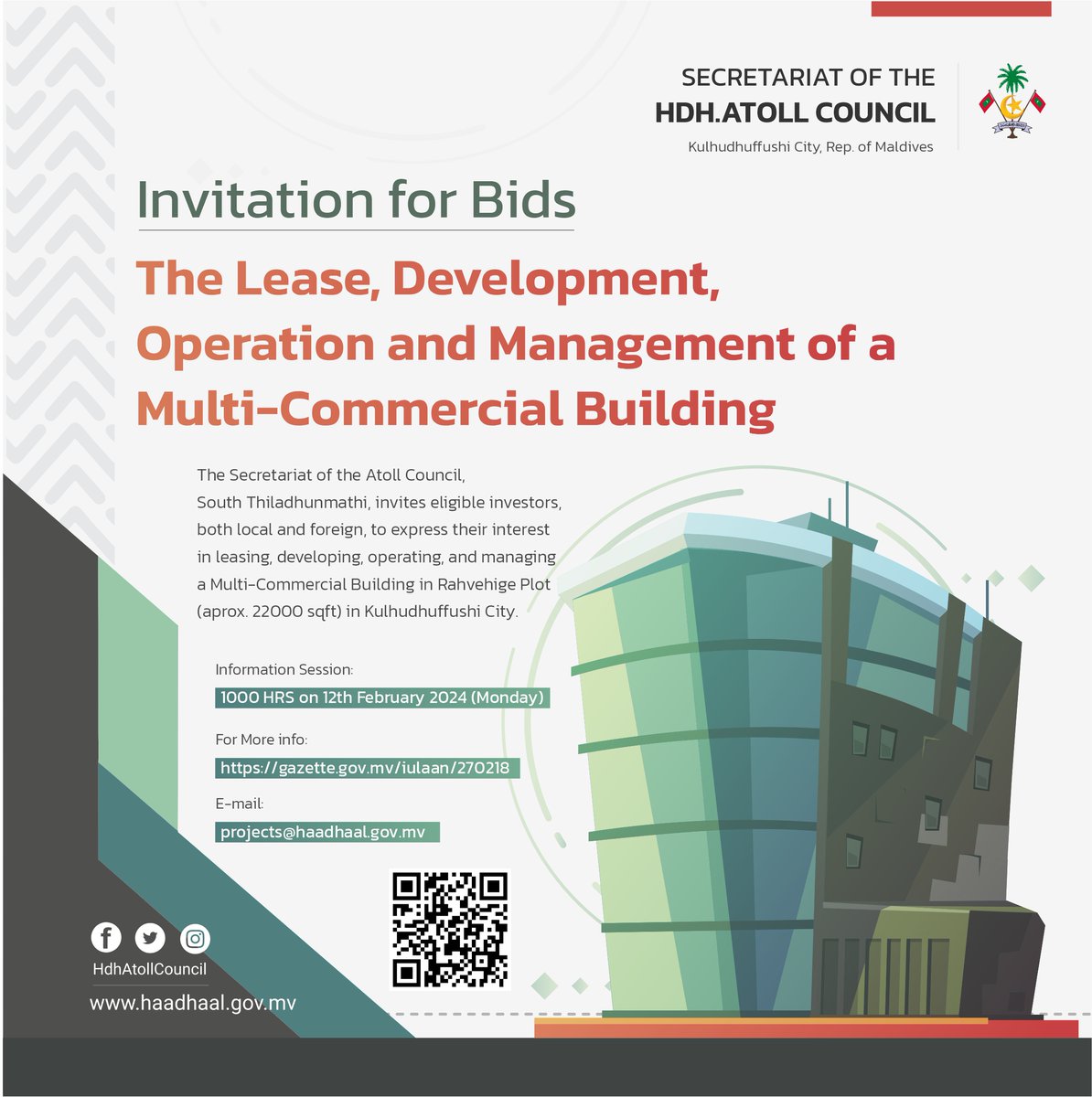 Invitation for Bids for the Lease, Development, Operation and Management of a Multi-Commercial Building
gazette.gov.mv/iulaan/270218