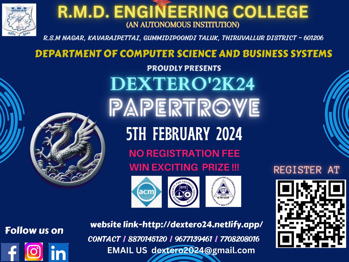 HodRmd's tweet photo. Dear Connections!
Happy to share our department second National Level Technical Symposium Dextero '24 on 5th February 2024.
#rmdec #csbs #technicalsymposium https://t.co/FJNLbFSPbB