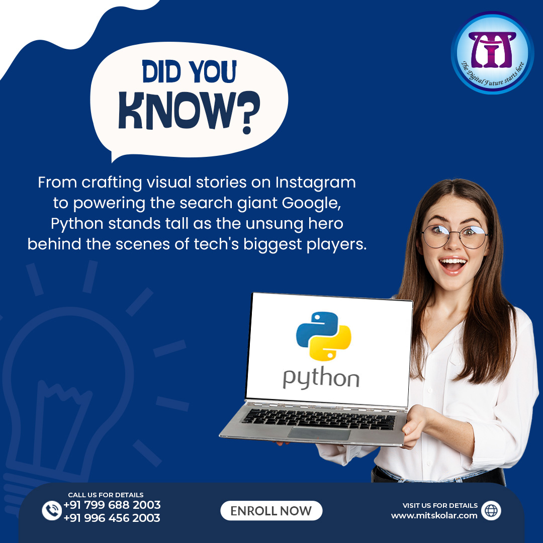 TrainingMi57170's tweet image. Python is widely used in the tech industry, from Instagram to Google, making it a powerhouse in the world of programming. 💪🌐

𝑪𝒂𝒍𝒍 𝒖𝒔 @ +91 799 688 2003, 996 456 2003 𝒐𝒓 mitskolar.com / 𝒇𝒐𝒓 𝒂𝒏𝒚 𝒒𝒖𝒆𝒓𝒊𝒆𝒔.
#PythonPowerhouse#techtitansawards