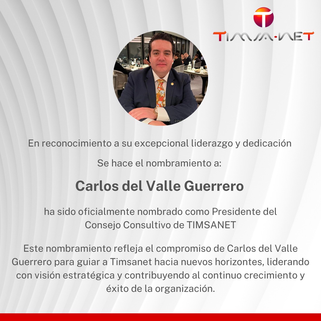 ¡Noticias emocionantes desde Timsanet! 🌟 Hoy, 02 de febrero del 2024, nombramos a Carlos del Valle Guerrero como Presidente y a Antonio Sánchez Molina como Secretario del Consejo Consultivo. 🚀 #Timsanet #Liderazgo #Crecimiento #interjet