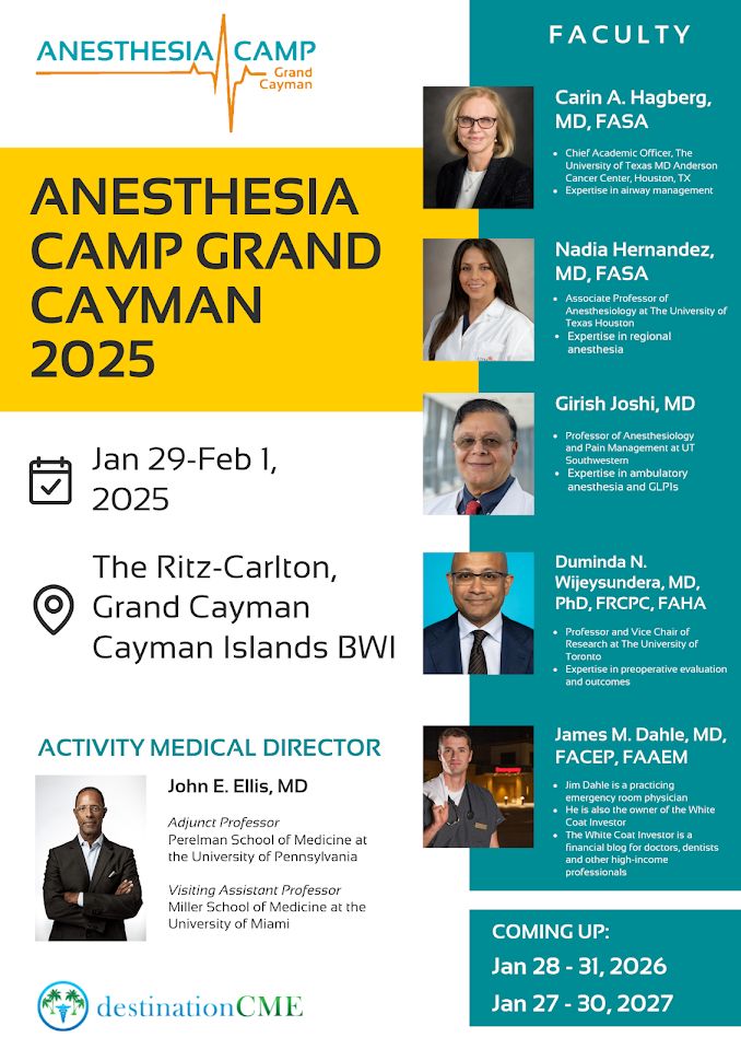 anesthesiacamp's tweet image. Anesthesia Camp Grand Cayman 2025, January 29 - February 1, 2025 at Ritz-Carlton Resort. See buff.ly/2FrDrBN for 2024 meeting info and to join mailing list for 2025 meeting announcement. See 2025 prelim faculty below! #anesthesiacamp #regionalanesthesia #difficultairway